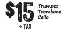 $15 Trumpet, Trombone, Cello