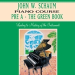 Schaum Piano Course: Pre A