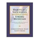 Habits of a Successful Middle Level String Musician - Violin