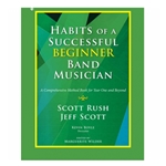 Habits of a Successful Beginner Band Musician - Percussion