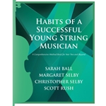 Habits of a Successful Young String Musician (Book 2) - Violin