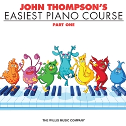 John Thompson's Easiest Piano: Part 1