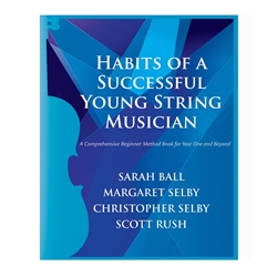 Habits of Succesful Young String Mus–Cello